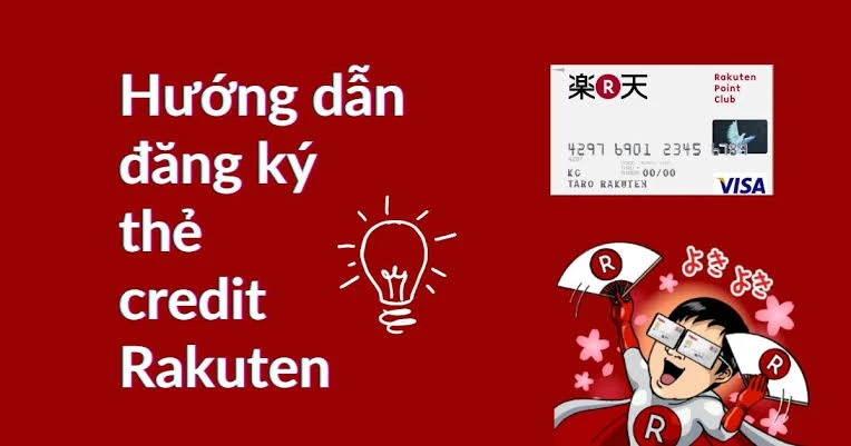 Cách đăng ký thẻ credit rakuten